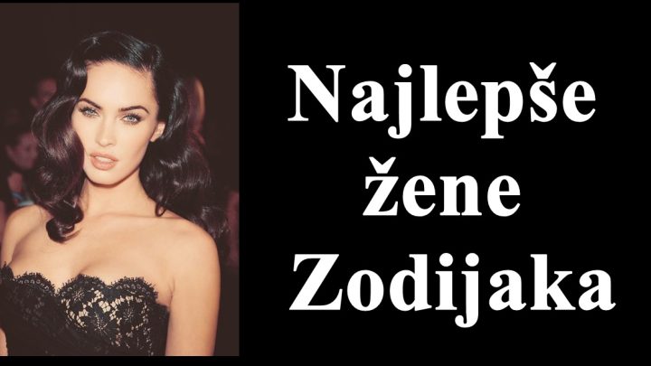 Najlepše žene Zodijaka: Ovih 5 znakova nose ovu laskavu titulu!