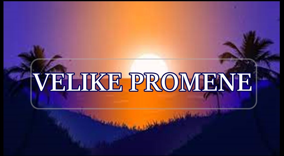 Velike promene za ova tri znaka horoskopa… Velike promene za ova tri znaka horoskopa…