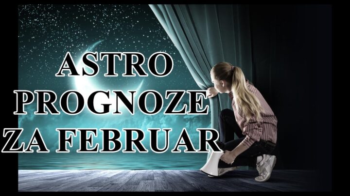 Astro prognoze za februar , nekome sledi skoro pa svarsen mesec .
