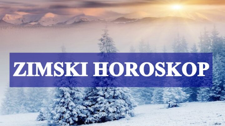 MALI HOROSKOP ZA ZIMU ZA SVE ZNAKOVE ZODIJAKA!