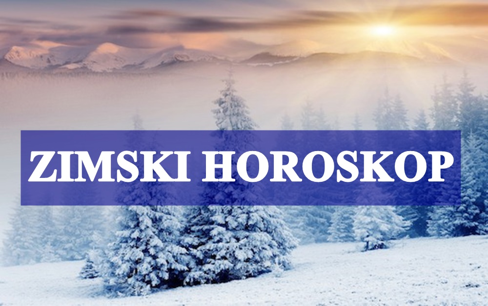 MALI HOROSKOP ZA ZIMU ZA SVE ZNAKOVE ZODIJAKA! MALI HOROSKOP ZA ZIMU ZA SVE ZNAKOVE ZODIJAKA!